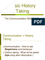 Basic History Taking: Tim Communication Skill FKUB