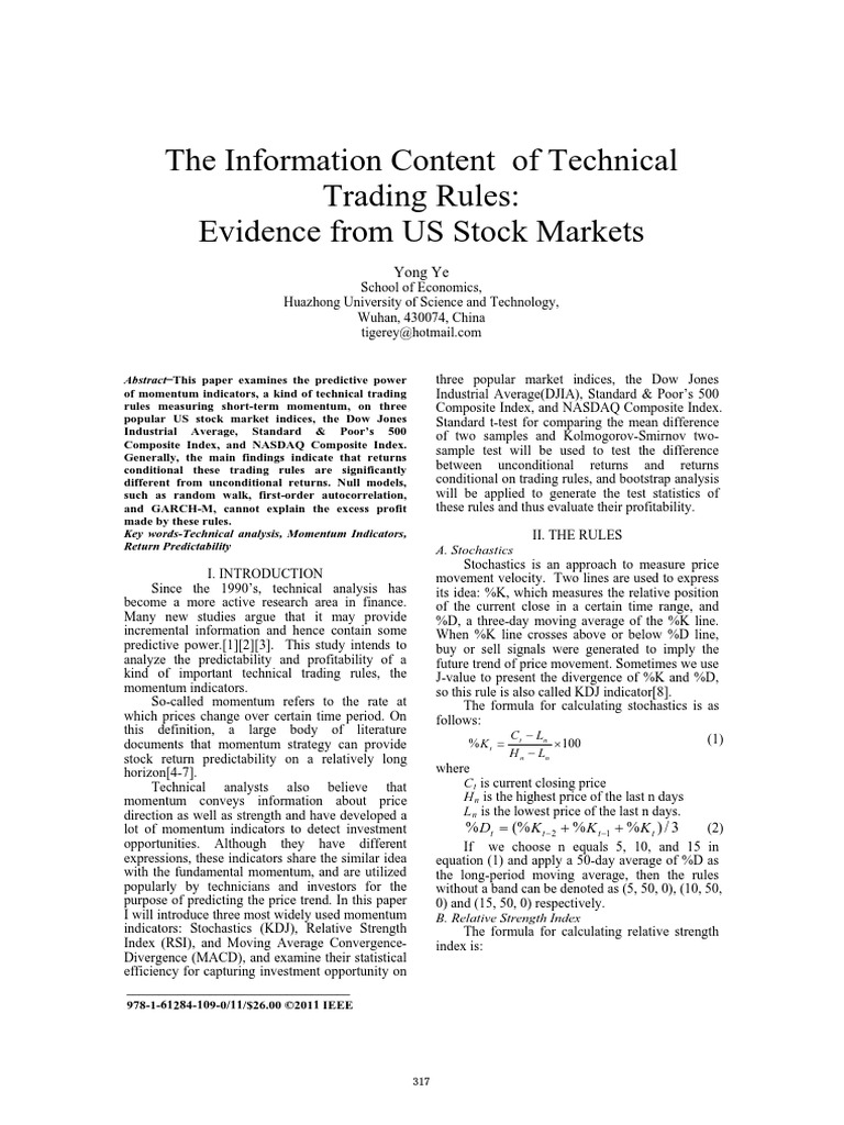 The Information Content of Technical Trading Rules Evidence From US