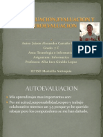 Autoevaluacion, Evaluacion y Hetroevaluacion 7 C