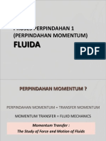 Proses Perpindahan 1 (Perpindahan Momentum) : Fluida