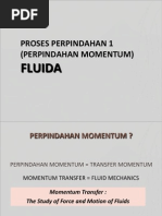 Proses Perpindahan 1 (Perpindahan Momentum) : Fluida