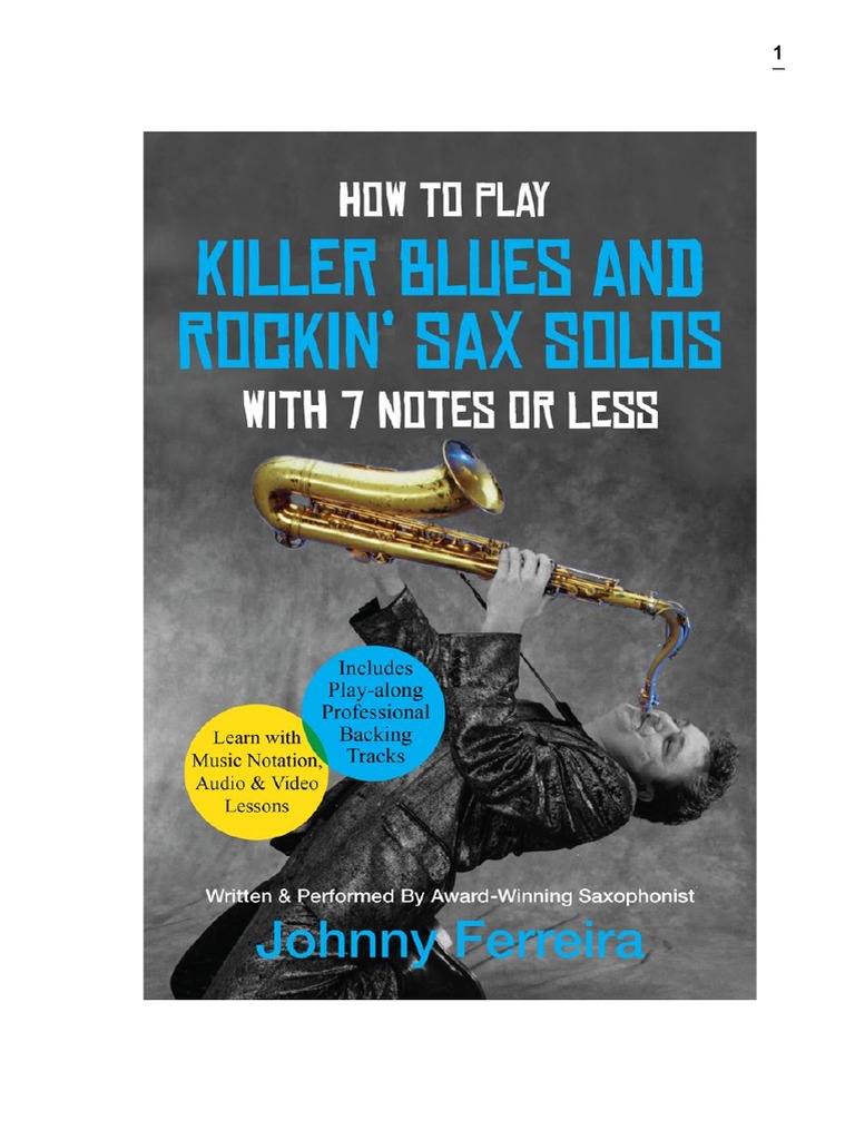 How to Play Killer Blues Solos on the Saxophone Saxophone Blues
