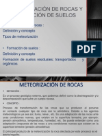 Exposicion de Geologia Meteorizacion de Las Rocas y Formacion de Los Suelos