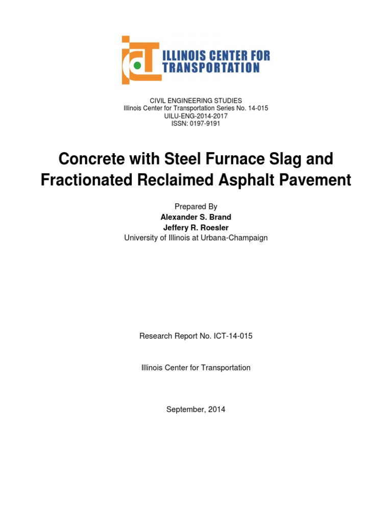 Concrete With Steel Furnace Slag and Fractionated Reclaimed Asphalt ...