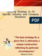 Tailoring Strategy To Fit Specific Industry and Company Situations