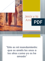 Jesús y La Amistad