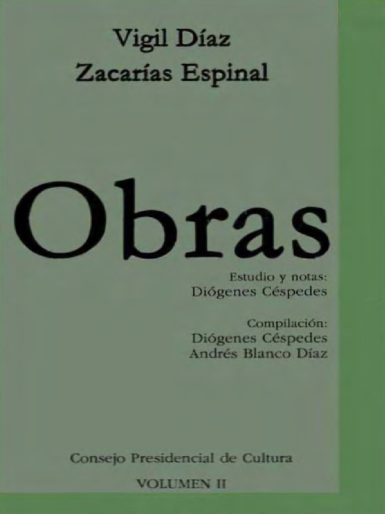 Vigil Diaz Et Al Obras Compilacion Y Notas De Diogenes Cespedes Vigil Diaz Et Al Obras Compilacion Y Notas De Diogenes Cespedes