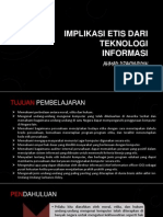 Implikasi Etis Dari Teknologi Informasi