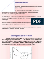 Misturas Azeotrópicas: Equilíbrio Líquido-Vapor em Sistemas com Desvio à Lei de Raoult