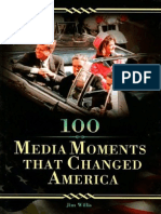 100 Media Moments That Changed America