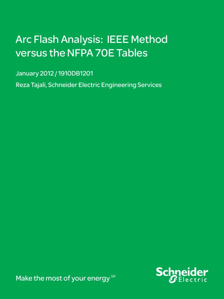 Arc Flash Analysis IEEE Method Vs NFPA70E Tables | PDF | Personal ...