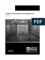A Guide To Prison Litigation in The Eighth Circuit