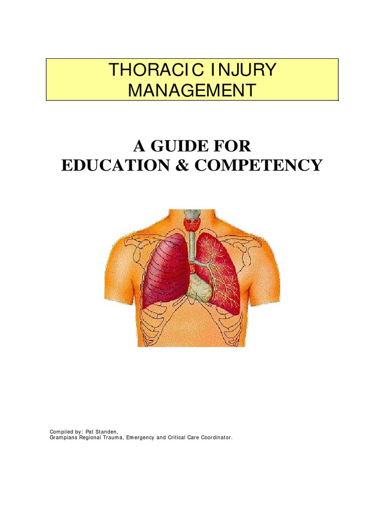 Thoracic Injury Management Jan 08 | PDF | Thorax | Lung
