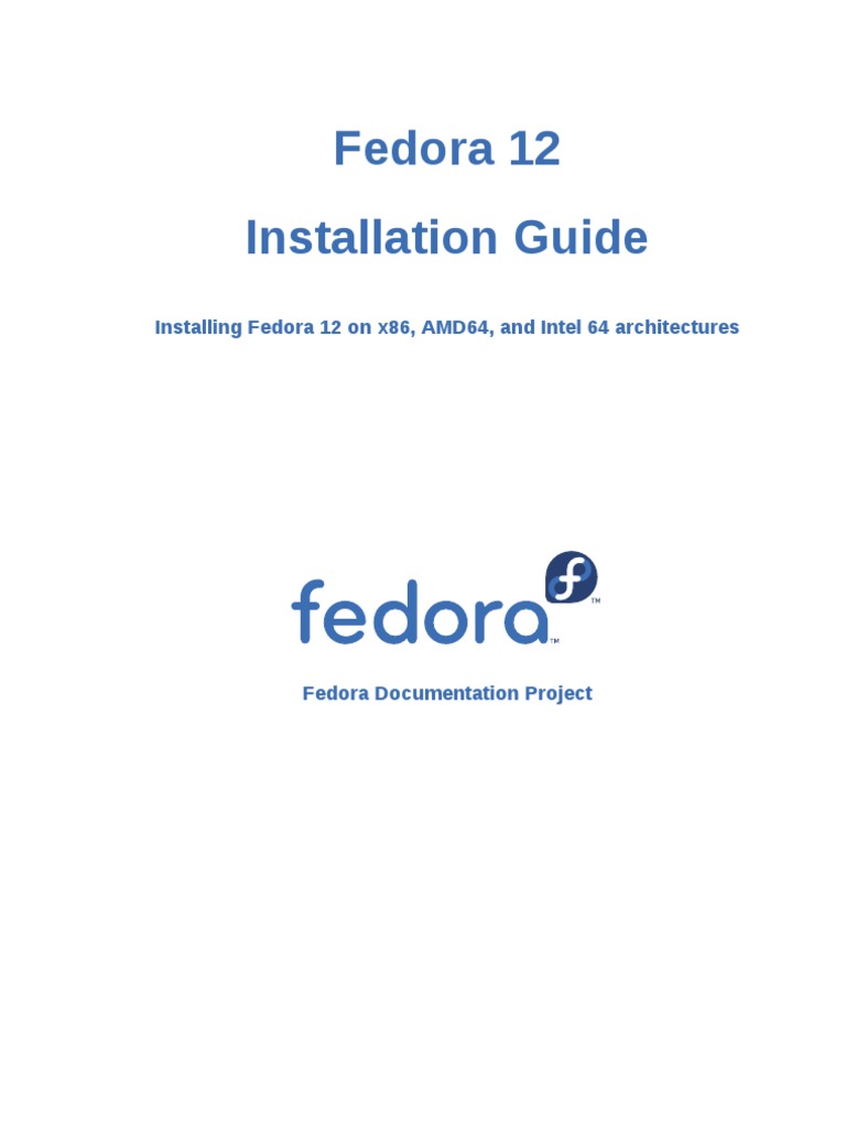 Fedora 12 Installation Guide | PDF | Booting | Fedora (Operating System)