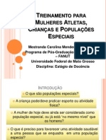 AULA GRADUA+ç+âO - Treinamento para Mulheres Atletas, Crian+ºas e Portadores