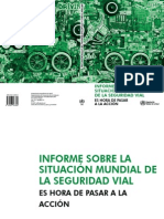 INFORME SOBRE LA SITUACIÓN MUNDIAL DE LA SEGURIDADVIAL.OMS