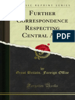 Further Correspondence Respecting Central Asia