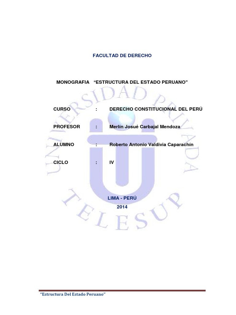 Estructura Del Estado  Estado (Forma de gobierno)  Perú