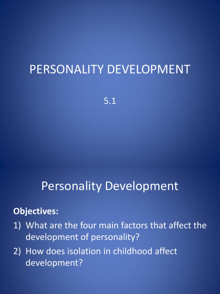 Nature vs. Nurture in Personality Development | PDF | Nature Versus ...