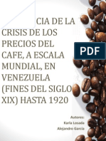 Crisis Mundial Del Cafe y Sus Efectos en Venezuela