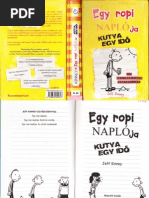 Jeff Kinney Egy Ropi Naploja 4 Kutya Egy Ido 2011 Hun Scan eBOOK Asperas PDF