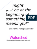 "We Might Just Be at The Beginning of Something Meaningful": Watershed