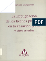 37.- La Impugancion De Los Hechos Probados En La Casacion Penal Y Otros Estudios - Bacigalupo, En.pdf