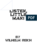Wilhelm Reich - Listen Little Man