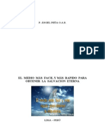 P Angel Pena El Medio Mas Facil y Mas Rapido para Obtener La Vida Eterna