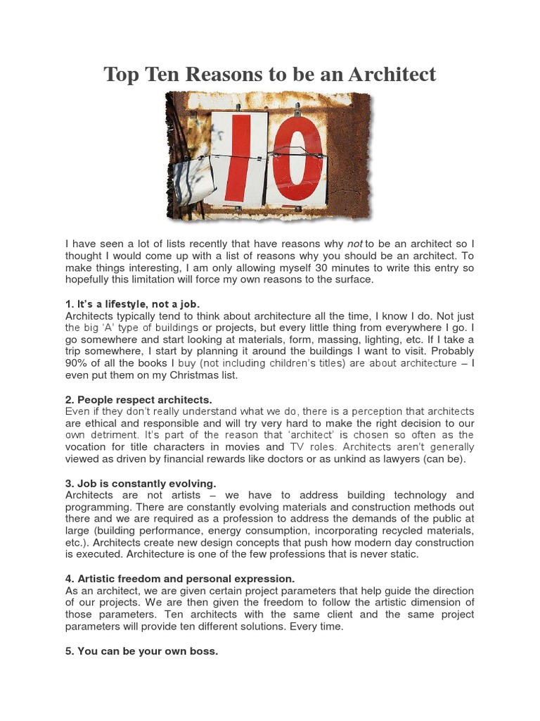 Top Ten Reasons to Be an Architect Architect Technology