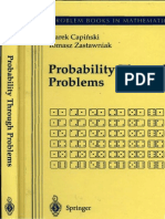 (Marek Capinski, Tomasz Jerzy Zastawniak) Probability Through Problems