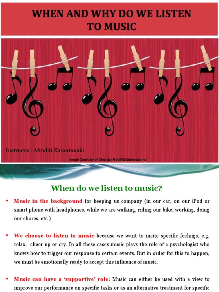 When and why do we listen to music Sexual Arousal Emotions