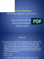 Chronic Diarrhea:: Differential, Diagnosis, and Treatment