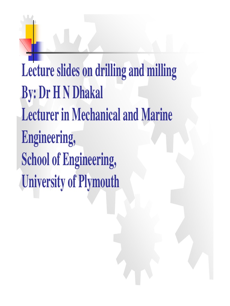 Drilling and Milling Techniques Overview | PDF | Drilling | Drill