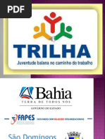 Trilha Slide