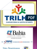 Trilha Slide