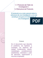 1.1 Protocologo de Investigación 1.2 Estructura de Protocolo.