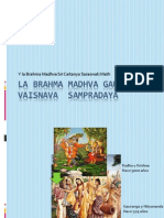 La Brahma Madhva Gaudiya Vaisnava Sampradaya