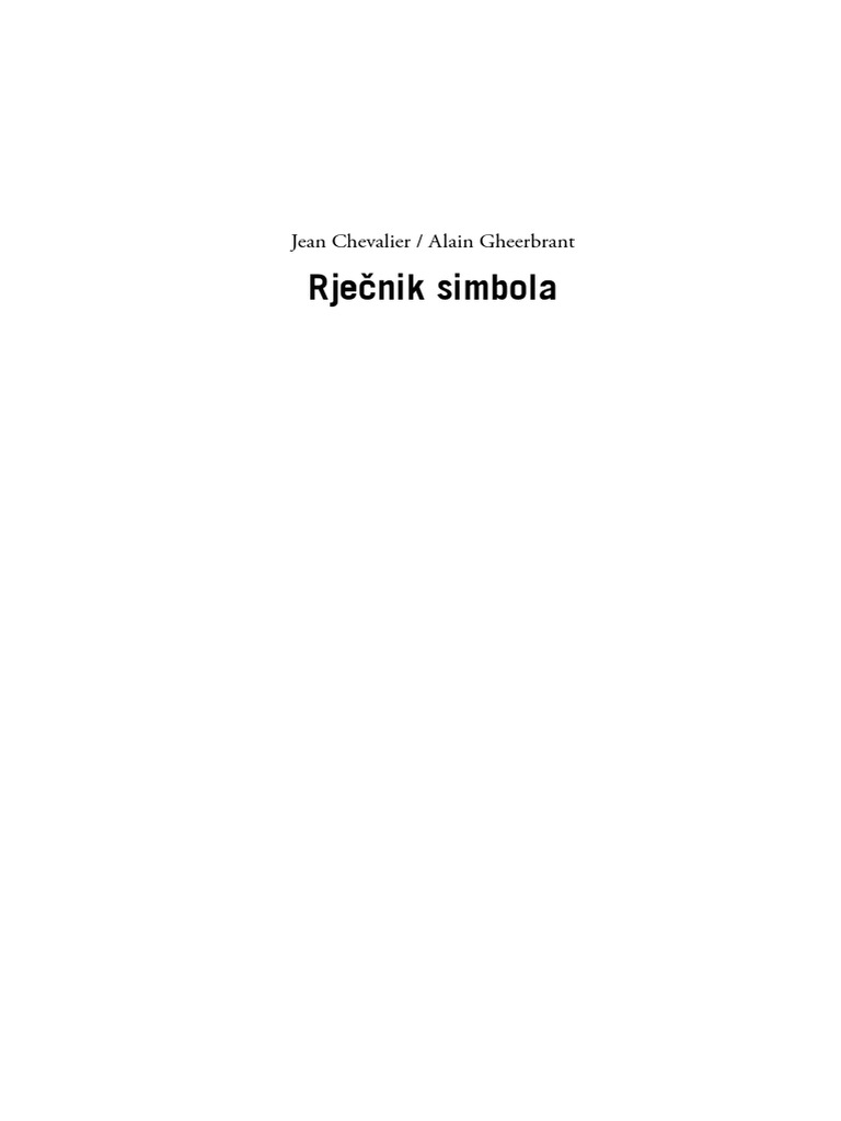 Chevalier I Gheerbrant - Rjecnik Simbola | PDF