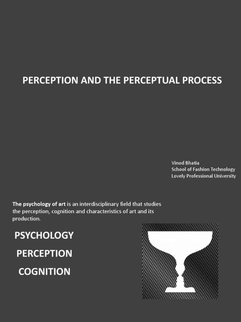 Understanding the Perceptual Process | PDF | Perception | Visual System