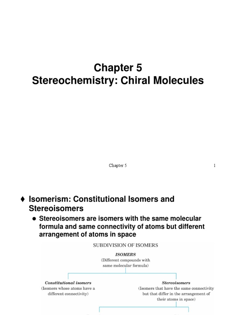 Stereochemistry: Chiral Molecules | PDF | Teaching Methods & Materials