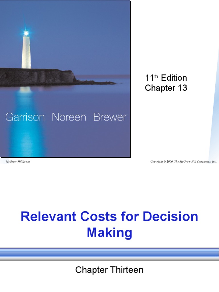 Chap013 Relevant Costs For Decision Making | PDF | Cost | Business ...