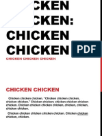 Chicken Chicken Chicken Chicken ( - )