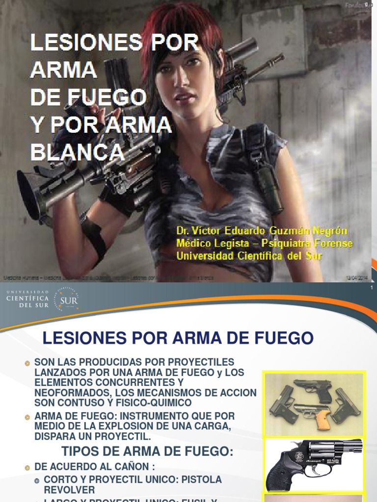 Clase N6 Lesiones Por Arma Blanca y Arma de Fuego | PDF | Balística ...