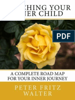 Coaching Your Inner Child: A Complete Road Map For Your Inner Journey