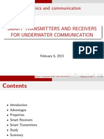 Smart Transmitters and Receivers for Under Water Communication