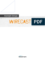 Wirecast 5 Example Setups