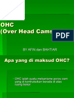 OHC (Over Head Camshaft)