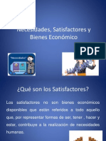 Necesidades, Satisfactores y Bienes Económico