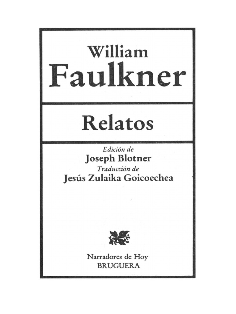 William Faulkner - 30 Relatos | PDF | William Faulkner | Publicación